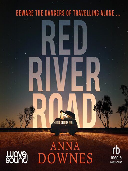 Title details for Red River Road by Anna Downes - Available